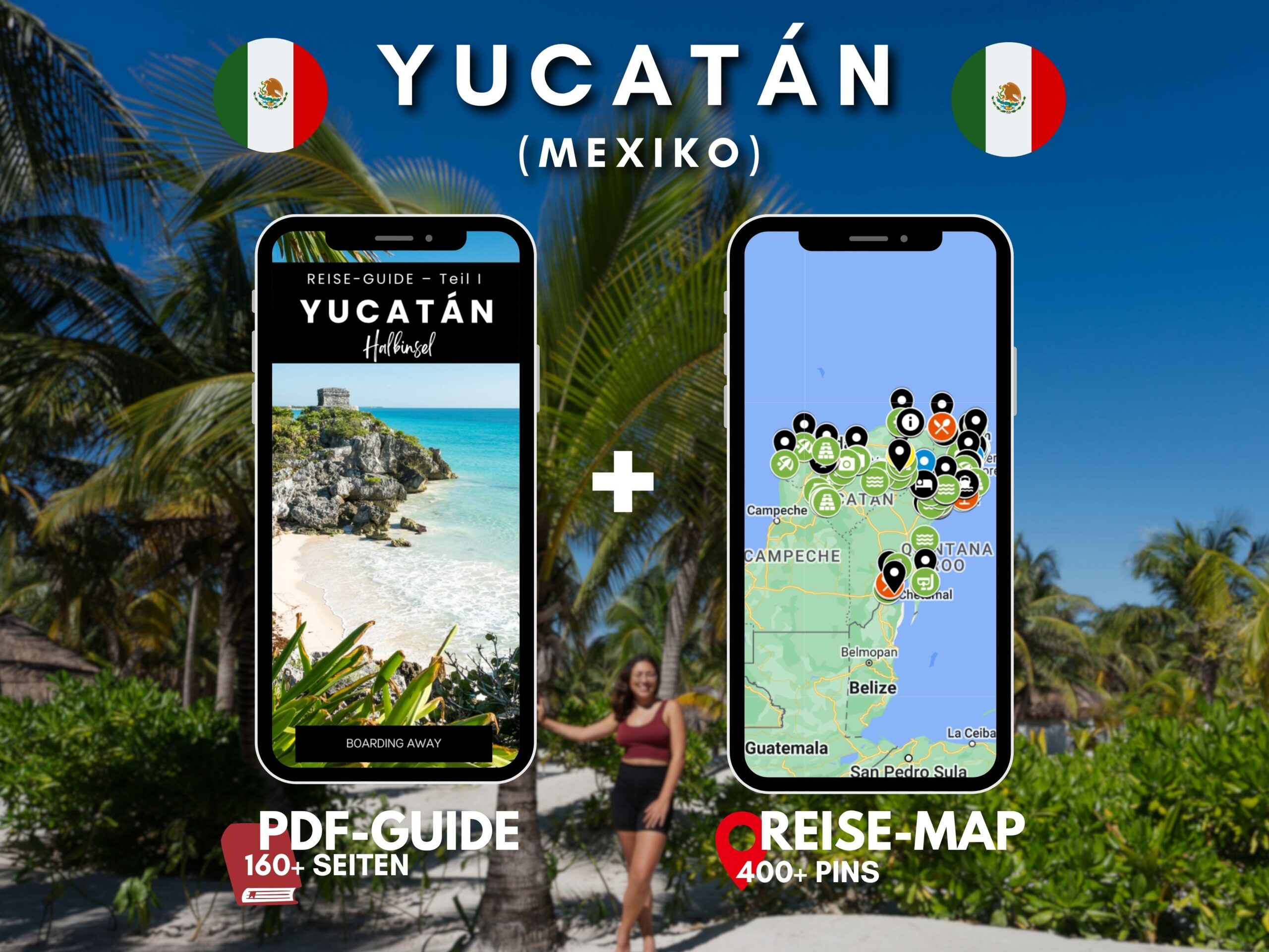 Yucatan Reise-Guide als E-Book und interaktive Reise-Map von Boarding Away
