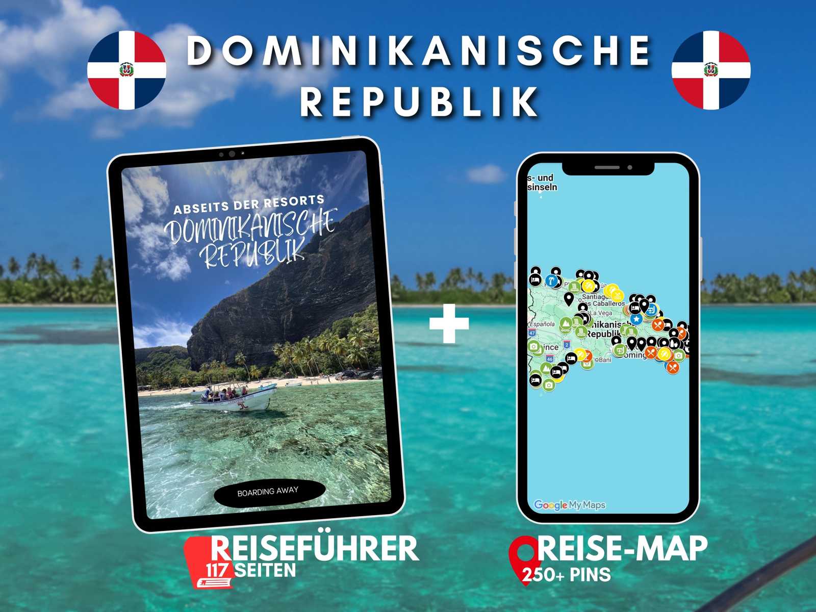 Dominikanische Republik Reise-Guide als E-Book und Reise-Map von Boarding Away